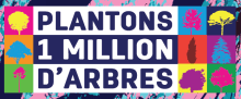 Plantons 1 million d'arbres